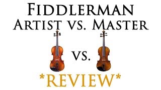 Video thumbnail for Fiddlerman Artist Violin vs. Fiddlerman Master Violin by Fiddlershop