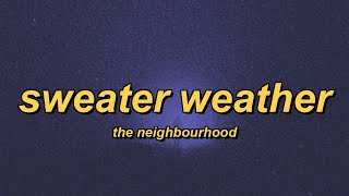 Download lagu The Neighbourhood - Sweater Weather (slowed reverb lyrics) mp3 Download lagu The Neighbourhood - Sweater Weather (slowed reverb lyrics) mp3