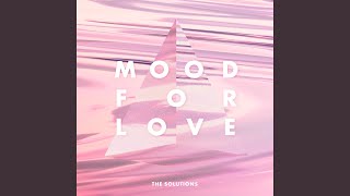 MOOD FOR LOVE