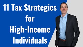 Tax Strategies for High Income Earners to Help Reduce Taxes