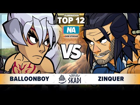 BalloonBoy vs Zinquer - Elimination Top 12 - Trial of Skadi - NA 1v1