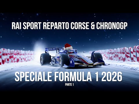 RAI Sport REPARTO CORSE e CHRONOGP - Speciale Formula 1 2026 - Parte 1