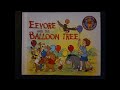 Pooh And Friends Eeyore And The Balloon Tree Read Aloud By Goofy Ruby