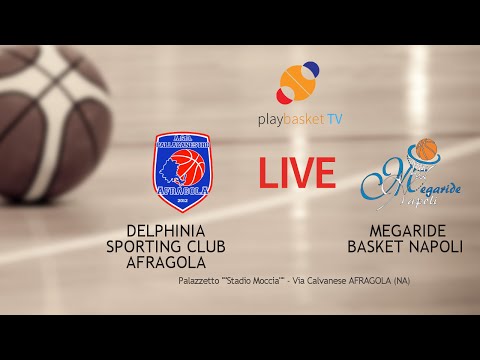 Pall. Afragola - Megaride Napoli [C Silver Campania 29a giornata]