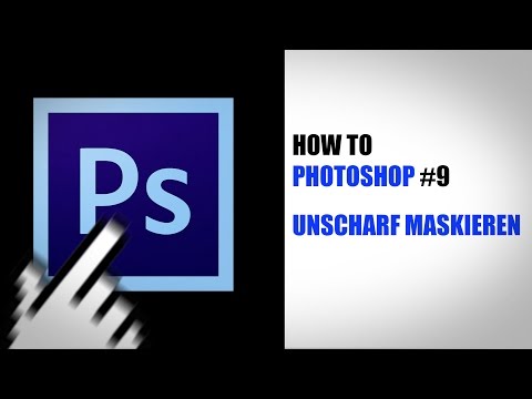 How to Photoshop #9 - Unscharf maskieren