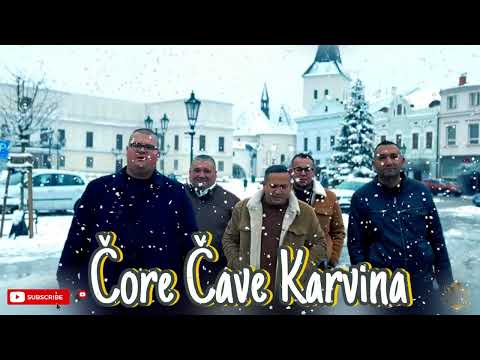 Čore Čave Karvina 2023  -  Cely Album