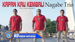 Download lagu Nagabe Trio - KAPAN KAU KEMBALI  mp3