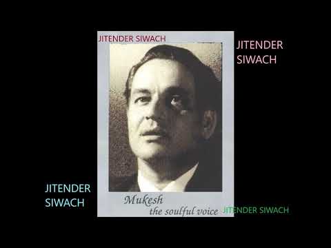 MUJHSE YOUN ROOTH KAR TUM KYON DOOR JAA RAHE HO- MUKESH NON FILM-A TRIBUTE TO MUKESH CHAND MATHUR