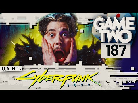 Cyberpunk 2077 - der Test, das Universum & der Crunch | Game Two #187