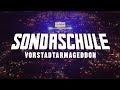 SONDASCHULE - Vorstadtarmageddon (Offizielles Video)
