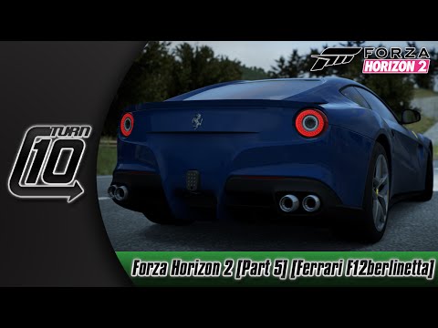 Forza Horizon 2 (Xbox One) (Let's Play/Walkthrough) [Part 5] [Ferrari F12berlinetta]