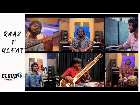 Raaz e Ulfat - Cloud9 sessions