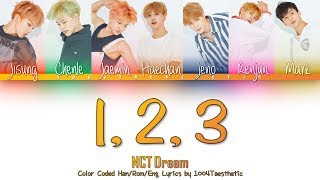 NCT DREAM (엔씨티 드림) - 1, 2, 3 Color Coded Han/Rom/Eng Lyrics