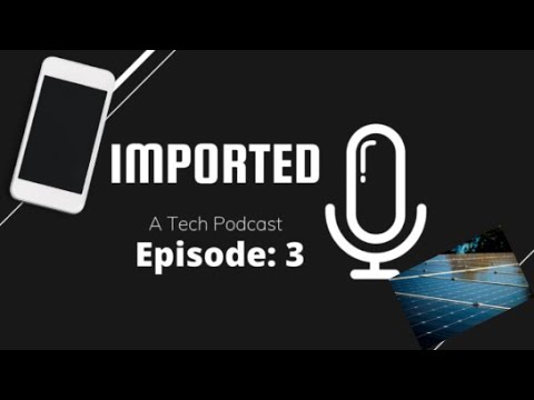 Imported A Tech Podcast Ep.3 | Solar Roadways & Scammers Security and Other Stuff