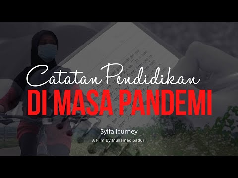    Syifa Journey (Catatan Pendidikan di Masa Pandemi) Juara I