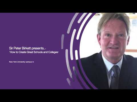 Sir Peter Birkett Presents 'How to Create Great Schools and Colleges'