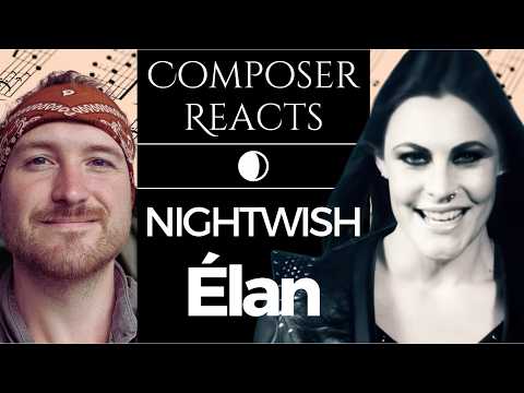 Composer Reacts to Nightwish - Élan