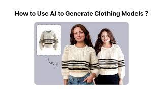 How to Use AI to Generate Fashion Models with iFoto