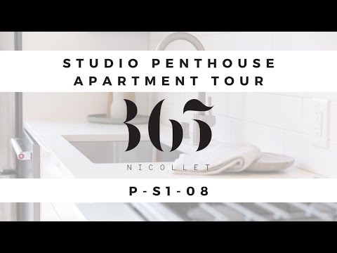 Studio Lower Penthouse Tour: P-S1-08 | 365 Nicollet | Downtown Minneapolis Living