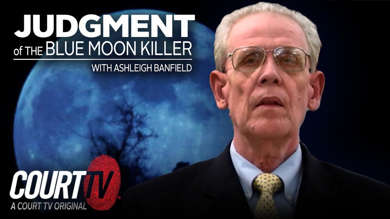 Judgment of The Blue Moon Killer with Ashleigh Banfield