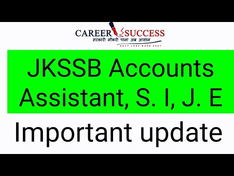 JKSSB | Imp Update For Accounts Assistant, S.I and other Aspirants @Career Success
