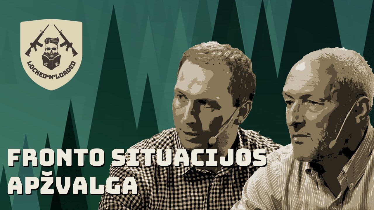 Patrulio Bazė S04E12 Fronto situacijos apžvalga