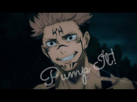 Pump It - Jujutsu Kaisen「AMV」