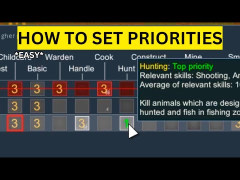 How To Set Priorities in RimWorld(EASY)