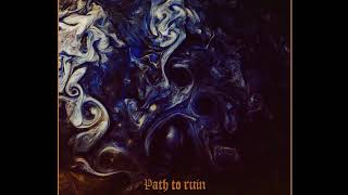 Above Aurora - Path to Ruin (Full EP)