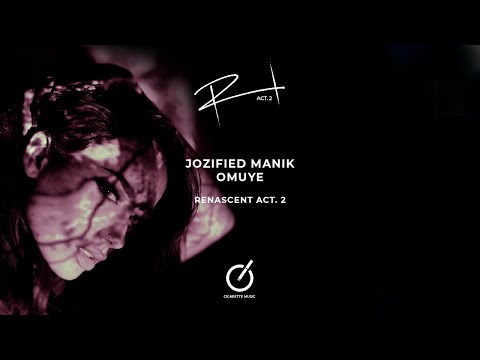 Jozified Manik - Omuye (Original Mix)