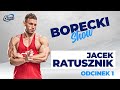 BORECKI SHOW: JACEK RATUSZNIK | BMW, TRENING KLATKI, MORSOWANIE