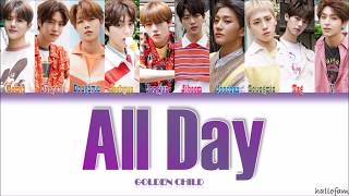 Golden Child – &#39;All Day&#39; (모든 날) Lirik (Sub Indo) (Color Coded Lyrics Han/Rom/Indo)