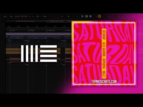 Alex Gaudino, Dopamine & MazZz - Saturday (Ableton Remake)
