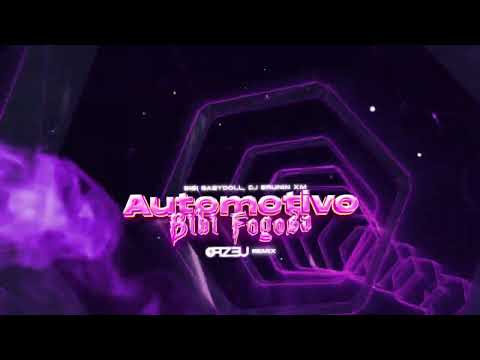 Bibi Babydoll, DJ Brunin XM - Automotivo Bibi Fogosa(ORZ3U REMIX)