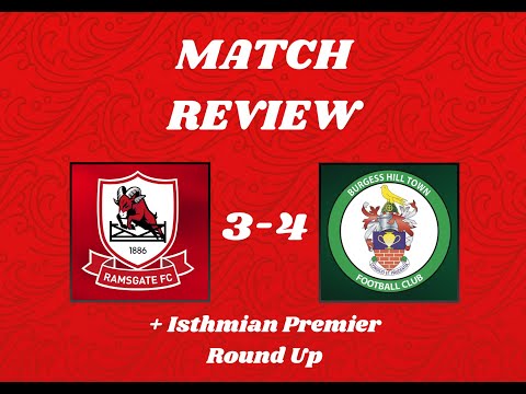 Burgess Hill 4–3 Ramsgate | Chaos Across the League