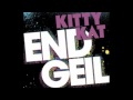 KITTY KAT - "ENDGEIL" SALTBREAD REMIX 