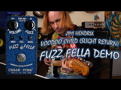 Voodoo Child (Slight Return) Chase Tone Fuzz Fella Demo