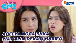 Download lagu WADAW!!! Aqeela Labrak Alin Karena Deket-deket Harry?! | Asmara Gen Z - Episode 346 mp3