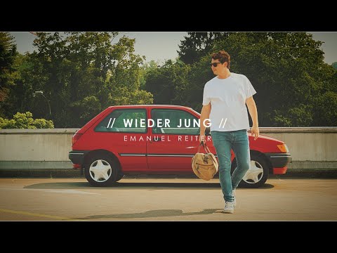 Emanuel Reiter - Wieder jung (Offizielles Video)