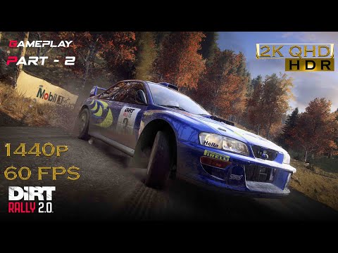 Dirt Rally 2.0 Gameplay Walkthrough Part 2 [QHD HDR 60 FPS PC]