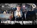 Manet's A Bar at the Folies-Bergère: Modern Life's Alienation