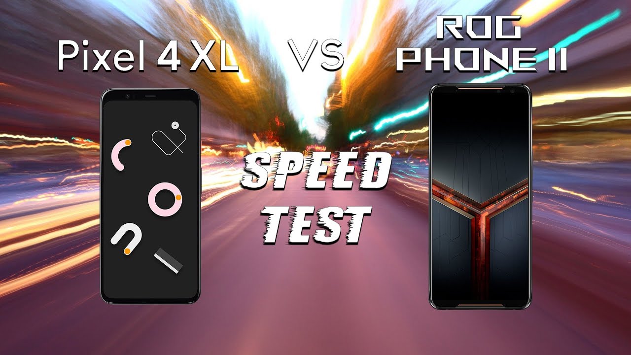 Pixel 4 XL vs Rog Phone 2: SPEED TEST