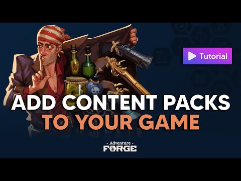 Add Content Packs to Your Game | Adventure Forge Tutorial