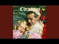 The Holly and the Ivy / Here We Go A-Caroling (1959 Version)