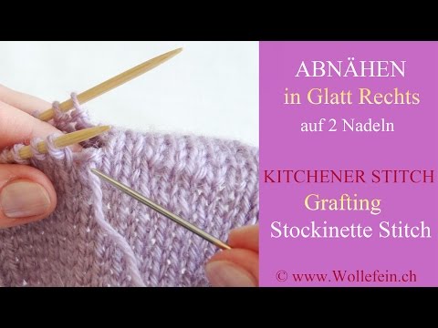 Abnähen unsichtbar Glatt Rechts auf zwei Nadeln - Kitchener Stitch Grafting Stockinette Stitch