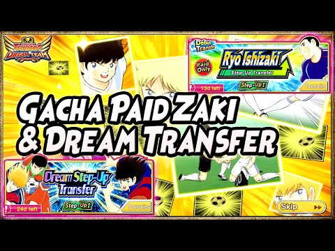 6 SSR 🔥 GACHA PAID-ISHIZAKI STEP 1-5 & DREAM TRANSFER STEP 1-2 🔥 CAPTAIN TSUBASA DREAM TEAM