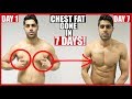 How To Reduce CHEST FAT In 1 Week - 100% WORKS!!