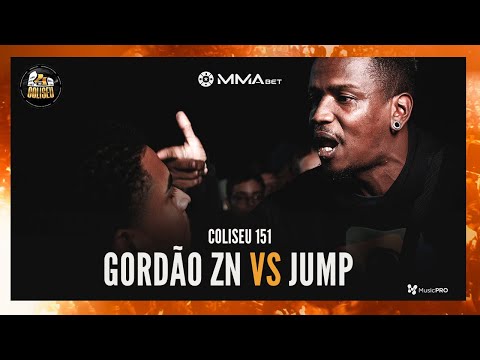 GORDÃO ZN X JUMP - 2° FASE - BATALHA DO COLISEU - EDIÇÃO 151
