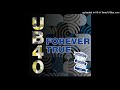 UB40 - Forever True (March 2024)