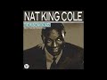 Nat King Cole   Just You, Just Me 1956